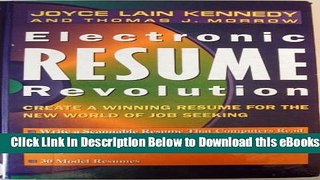 [Reads] Electronic Resume Revolution: Create a Winning Resume for the New World of Job Seeking