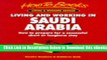 [PDF] Living   Working in Saudi Arabia: How to Prepare for a Successful Short or Longterm Stay