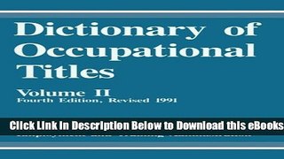 [PDF] Dictionary of Occupational Titles (Volume II) Free Books