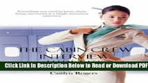 [Get] The Cabin Crew Interview Made Easy - Everything you need to know about being successful at a