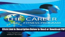 [Download] The Career Fitness Program: Exercising Your Options (10th Edition) Popular New