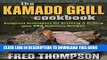[PDF] The Kamado Grill Cookbook: Foolproof Techniques for Smoking   Grilling, plus 193 Delicious