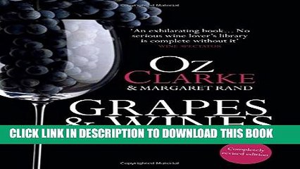 [PDF] Oz Clarke: Grapes   Wines: A Comprehensive Guide to Varieties and Flavours Popular Collection