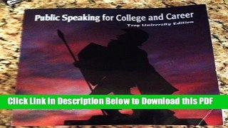 [Read] Public Speaking for College and Career (The Troy University Edition) Popular Online