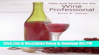 [Read] Sales and Service for the Wine Professional Free Books