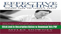 [Read] Effective Coaching: Lessons from the Coach s Coach (Orion Business Power Toolkit) Free Books
