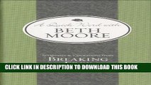 [Read PDF] Scriptures and Quotations from Breaking Free (A Quick Word with Beth Moore) Ebook Free