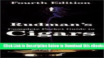 [PDF] Rudman s Complete Pocket Guide to Cigars - 4th Edition Online Books
