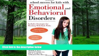Big Deals  School Success for Kids With Emotional and Behavioral Disorders  Free Full Read Most