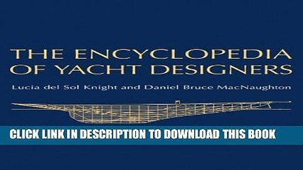 [PDF] The Encyclopedia of Yacht Designers Popular Online