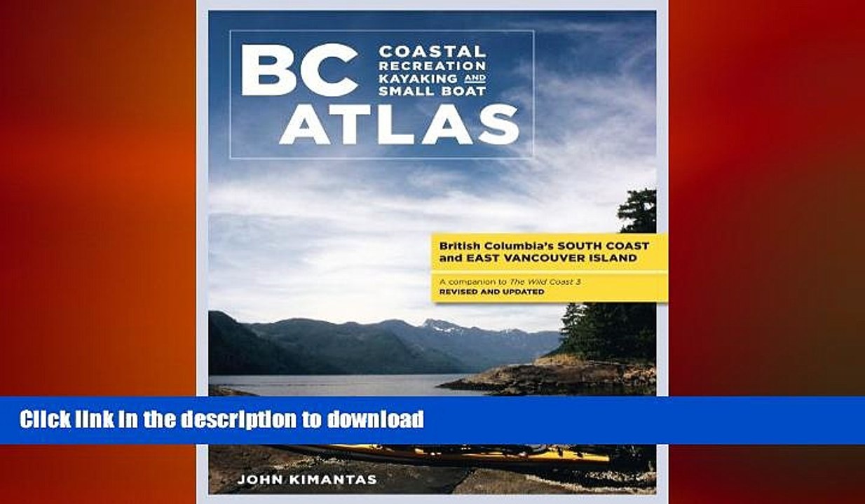 FAVORIT BOOK BC Atlas, Volume 1: British Columbia s South Coast and East Vancouver Island (British