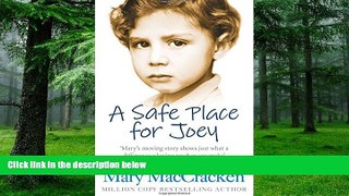 Big Deals  A Safe Place for Joey  Best Seller Books Most Wanted