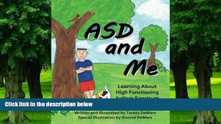 Big Deals  ASD and Me: Learning About High Functioning Autism Spectrum Disorder  Free Full Read