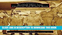 [PDF] Bunker Hill and Grissom Air Force Base (Images of Aviation) Popular Colection