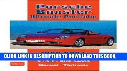 [PDF] Porsche Boxster Ultimate Portfolio 1996-2004 (Brooklands Road Test Series) Full Online