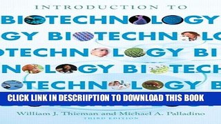 [New] Introduction to Biotechnology (3rd Edition) Exclusive Online