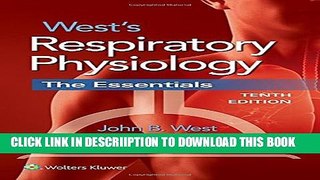 [New] West s Respiratory Physiology: The Essentials Exclusive Online