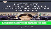 [PDF] Internet Technologies and Information Services (Library and Information Science Text)