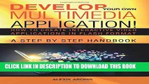 [PDF] Develop Your Own Multimedia Application!: How to Create Interactive Video Applications in