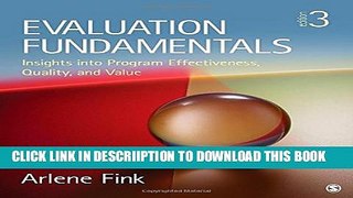 [PDF] Evaluation Fundamentals: Insights into Program Effectiveness, Quality, and Value Exclusive