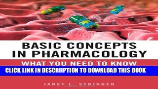 [New] Basic Concepts in Pharmacology: What You Need to Know for Each Drug Class, Fourth Edition