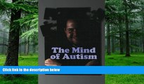 Big Deals  The Mind of Autism  Free Full Read Most Wanted