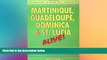 READ book  Martinque, Guadeloupe, Dominica and St. Lucia Alive! (Martinque, Guadeloupe,