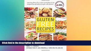 READ BOOK  Gluten-Free Recipes for People with Diabetes: A Complete Guide to Healthy, Gluten-Free