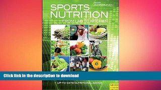 READ BOOK  Sports Nutrition: From Lab to Kitchen FULL ONLINE