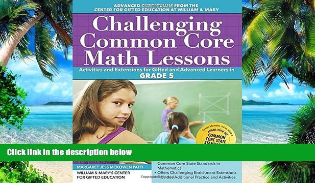 Big Deals Challenging Common Core Math Lessons (Grade 5): Activities and Extensions for Gifted