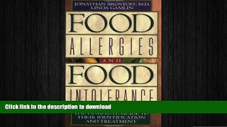 FAVORITE BOOK  Food Allergies and Food Intolerance: The Complete Guide to Their Identification