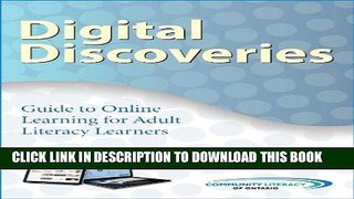 [PDF] Digital Discoveries: Guide to Online Learning with Adult Literacy Learners Full Online