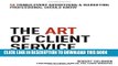 [PDF] The Art of Client Service: 58 Things Every Advertising   Marketing Professional Should Know,