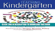 [PDF] Teaching Kindergarten: Learner-Centered Classrooms for the 21st Century (Early Childhood