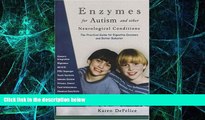 Big Deals  Enzymes for Autism and other Neurological Conditions  Free Full Read Most Wanted