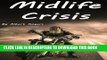 [PDF] Midlife Crisis: Midlife Crisis Solutions for Men and Women (Midlife Crises, Midlife Crisis