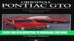 [PDF] Original Pontiac GTO: The Restorer s Guide 1964-1974 (Original Series) Full Colection