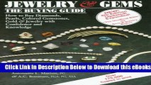 [Reads] Jewelry   Gems, The Buying Guide, 4th Edition: How to Buy Diamonds, Pearls, Colored
