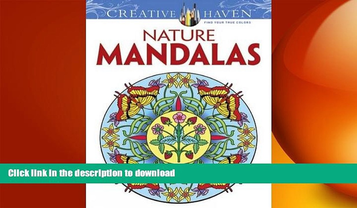 FAVORITE BOOK  Creative Haven Nature Mandalas Coloring Book (Creative Haven Coloring Books)
