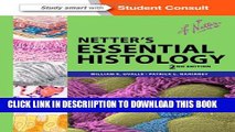 [New] Netter s Essential Histology: with Student Consult Access, 2e (Netter Basic Science)