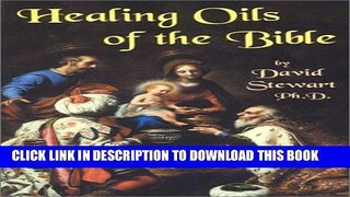 [PDF] Healing Oils of the Bible Full Colection