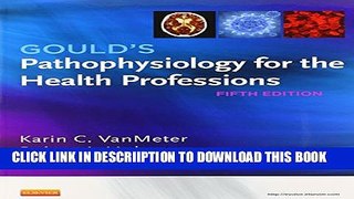 [New] Gould s Pathophysiology for the Health Professions - Text and Study Guide Package, 5e