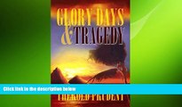 READ book  Glory Days   Tragedy  DOWNLOAD ONLINE