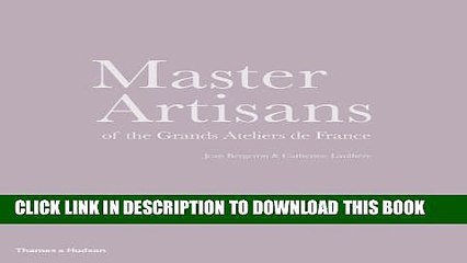 [PDF] Master Artisans of the Grands Ateliers De France Full Collection