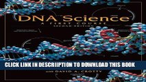 [New] DNA Science: A First Course, Second Edition Exclusive Online