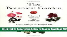 [Get] The Botanical Garden, Vol. 1: Trees and Shrubs Free Online