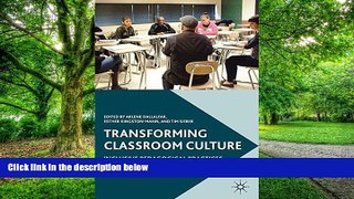 Big Deals  Transforming Classroom Culture: Inclusive Pedagogical Practices  Best Seller Books Best