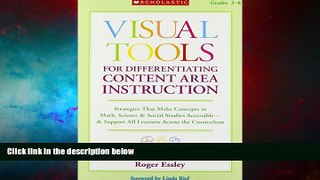 Must Have  Visual Tools for Differentiating Content Area Instruction: Strategies That Make