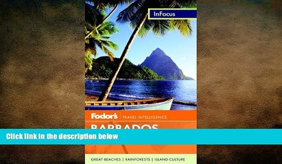 READ book  Fodor s In Focus Barbados   St. Lucia, 2nd Edition (Full-color Travel Guide)  FREE
