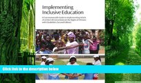 Big Deals  Implementing Inclusive Education: A Commonwealth Guide to Implementing Article 24 of